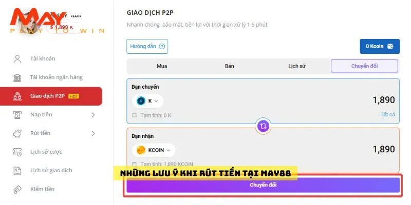 Những lưu ý khi Rút tiền tại May88