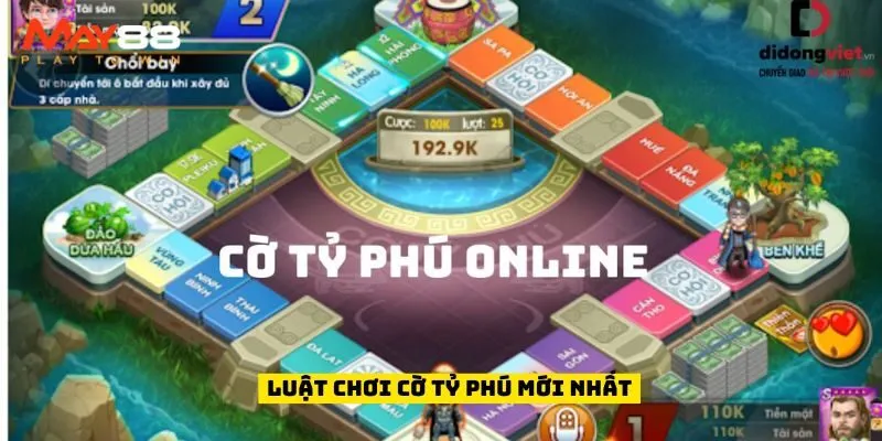 Luật chơi Cờ tỷ phú mới nhất